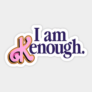 I Am Kenough Barbie Sticker